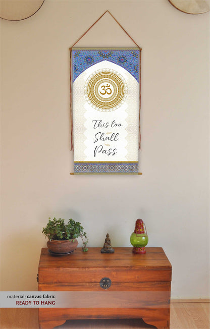 This too shall pass, Wall Hanging, Wall art, this too shall pass print, Tapestry